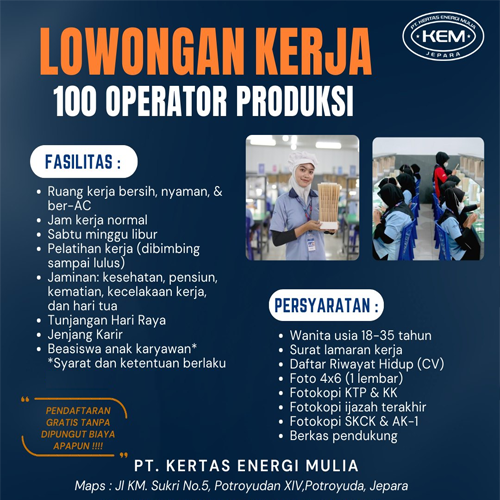 Lowongan Kerja Operator Produksi PT Kertas Energi Mulia Jepara Terbaru 2026