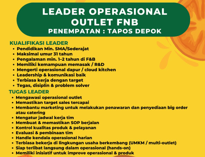 Lowongan Leader Operasional Outlet FNB Penempatan Tapos Depok